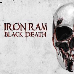 Iron Ram : Black Death